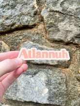 Load image into Gallery viewer, Magnet - &quot;Atlannuh&quot; Atlanta, GA Cutout in Peach
