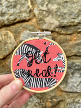 Load image into Gallery viewer, 3-Inch Hand-Embroidered &quot;Get Real!&quot; Hoop
