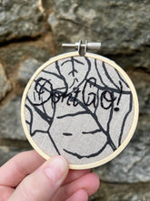 Load image into Gallery viewer, 3-Inch Hand-Embroidered &quot;Don&#39;t Go&quot; Hoop
