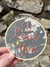 Load image into Gallery viewer, 4 inch &quot;I Love You&quot; Hand-Embroidered Art Hoop
