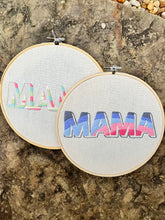 Load image into Gallery viewer, 8&quot; MAMA Hand-Embroidered Hoop (Verigated Thread)
