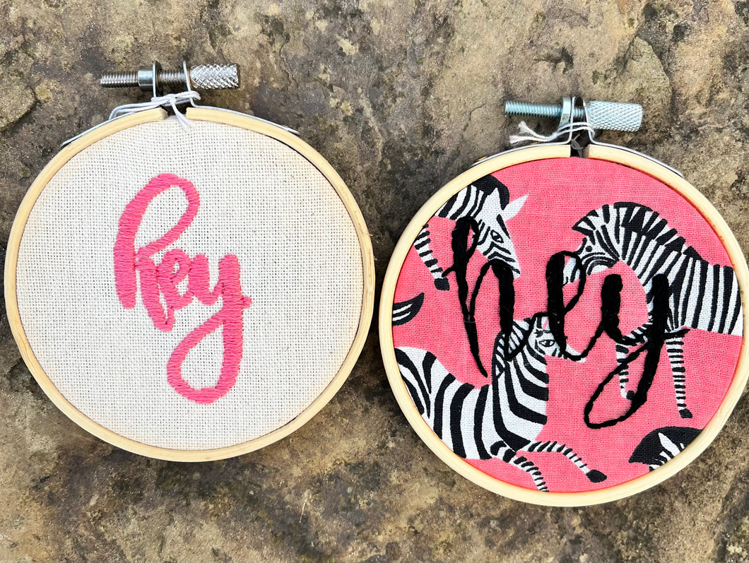 3 inch Hey Embroidered Hoops (2 Options)