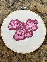 Load image into Gallery viewer, 8&quot; Doing My Best Vintage 70s Colors Hand-Embroidered Hoop
